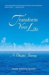 Kelsang Gyatso - Transform Your Life / A Blissful Journey