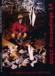 Greaves, Hillary & Tim Guilford; et al. (editors) - The Silence and the Darkness: OUCC Proceedings, number 14. 1992-1997