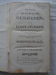 Ermerins, Jacobus. - Eenige Zeeuwsche Oudheden, uit Echte Stukken opgehelderd en in het licht gebragt. Deel IV,V en VI. Ermerins, Jacobus. - Eenige Zeeuwsche Oudheden, uit Echte Stukken opgehelderd en in het licht gebragt. Deel IV,V en VI.