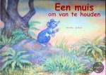 Ans Hey-de Boer - Muis om van te houden