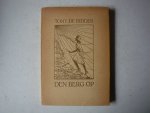 RIDDER, TONY DE. - Den berg op. RIDDER, TONY DE. - Den berg op.