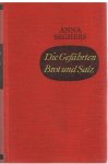 Seghers, Anna - Die Gefahrten - Brot und Salz - Drei Erzahlungen