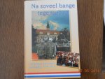 W Fieret & A T van de Pol - Na zoveel tegenspoed