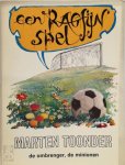 Marten Toonder 10841 - Een ragfijn spel De ombrenger, de minionen