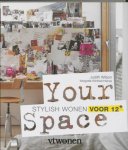 Wilson, Jacqueline - Your space / creeer thuis je ideale kamer , stylish wonen voor 12+