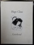 Hugo Claus - Getekend Hugo Claus Hugo Claus - Getekend Hugo Claus