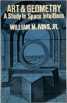Ivins, William - Art and Geometry a Study in Space Intuitions A Study in Space Intuitions