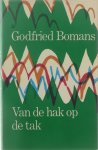 Bomans Godfried - Van de hak op de tak