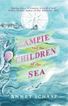 Annet Schaap 64404 - Lampie and the children of the sea A seaswept fairytale and adventure