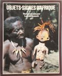 Luc De Heusch - Objets-signes d'afrique