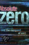 Shachtman, Tom - Absolute Zero and the Conquest of Cold