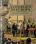 Bruno Bernard, Hans Devisscher - Loterijen in Europa Vijf eeuwen geschiedenis