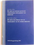 Frans B.M. de Waal, Jan A.R.A.M. van Hooff - De mens als sociale aap en de verminderde populariteit van hebzucht / Frans de Waal