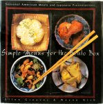 Ellen Greaves ,  Wayne Nish - Simple Menus for the Bento Box Seasonal American Meals and Japanese Presentations