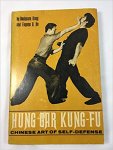  - Hung Gar Kung-Fu: Chinese Art of Self-Defense