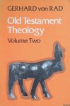 Rad, Gerhard von - Old Testament Theology. Volume 2: The Theology of Israel's Prophetic Tradtions