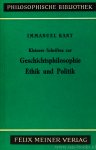 KANT, I. - Kleinere Schriften zur Geschichtsphilosophie Ethik und Politik. Herausgegeben von Karl Vorländer.