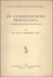 DEVOLDER, P.N.. - DE COMMUNISTISCHE PROPAGANDA. THEORIE, STRATEGIE EN METHODE,