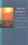 Zomeren, Koos van - De bewoonde wereld. Een bloemlezing uit ons landschap