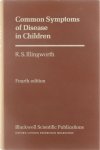 Illingworth R.S. - Common symptoms of disease in children