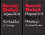 Babel, Isaak; Timmer, Charles B.[vert.] - Verzameld werk. Deel 1: Verhalen & dagboekbladen - Deel 2: Toneelstukken & brieven.