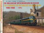 M.L. Vocke; P. Herbiet; J.L. Vanderhaegen - De Belgische spoorwegen in kleur + CFL 1980-1988
