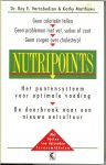 Vartabedian, Dr. Roy E. & Kathy Matthews - Nutripoints  .. Stelt u in staat uw eigen gezonde en flexibele voedingspatroon vast te stellen - en te handhaven .