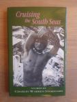 Stoddard, Charles Warren, redactie Winston Leyland - Cruising the South Seas, stories