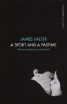 James Salter 35014 - A Sport and a Pastime Picador Classic