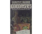 Dorothy Gilman - Koorddanseres Dorothy Gilman - Koorddanseres