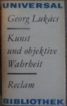 Lukacs, Georg - Kunst und objektive Wahrheit