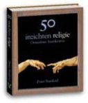P. Stanford - 50 inzichten religie onmisbare basiskennis