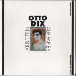 Otto Dix - Arbeiten auf Papier