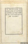 Voltaire - La princesse de Babylone et autres contes
