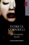 Patricia D. Cornwell, Patricia Cornwell - De Scarpetta factor