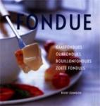 Johnson, B. - Fondue / kaasfondues, oliefondues, bouillonfondues, zoete fondues