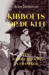 Auke Zeldenrust - Kibboets Op De Klei