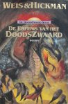 Margaret Weis, Tracy Hickman, Eny van Gelder - De erfenis van het doodszwaard