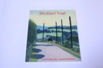  - Michael Vogt / Ostbelgische landschaften