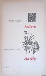 Seuphor, Michel & Alcopley (drawings) - Écritures