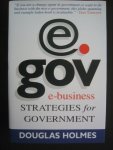 Holmes, Douglas - E-business Strategies for Government