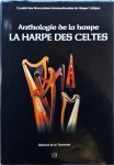  - Anthologie de la harpe des celtes