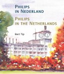 Bert Tip - Philips in Nederland-Philips in the Netherlands