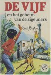 Enid Blyton D.L. Uyt den Bogaard Jean Sidobre - De Vijf en het geheim van de zigeuners