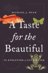Michael J. Ryan - A Taste For The Beautiful