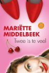 Mariette Middelbeek - Twee is te veel