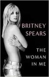 Britney Spears - The Woman In Me