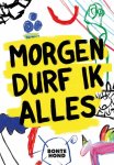 Diversen - Bonte hond 1 -   Morgen durf ik alles