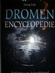 Fink, Georg - Dromen encyclopedie. Verklaring van de beeldentaal uit de droomwereld van A tot Z
