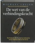 Michael Losier - De Wet Van De Verbindingskracht